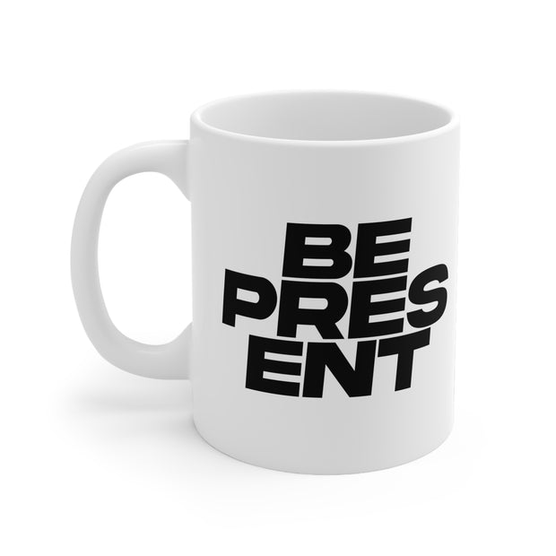 Stay PRESENT mug