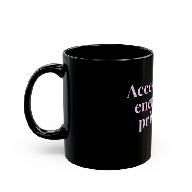 Access to my energy Mug