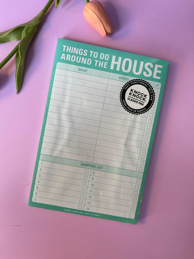 Around the House Notepad