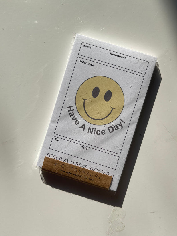 Have a Nice Day Notepad